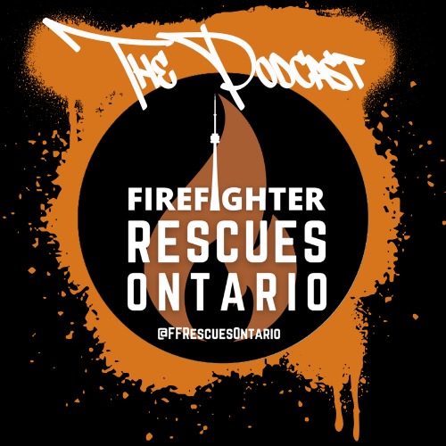 Firefighter Rescues Ontario Podcast cover art